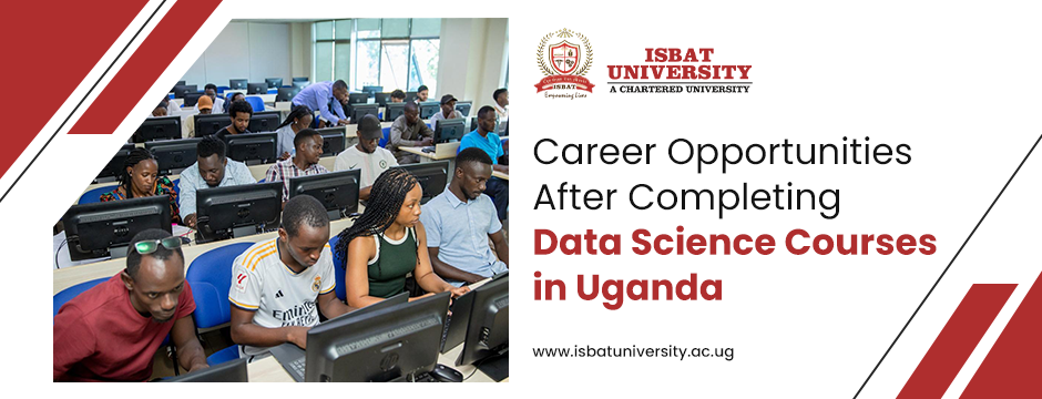 Career Opportunities After Completing Data Science Courses in Uganda